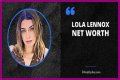 Lola Lennox Wiki, Biography, Net Worth, Boyfriend, Age, Height